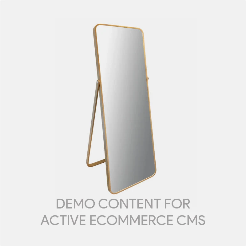 Demo Content for Active eCommerce CMS -  Floor Mirror
