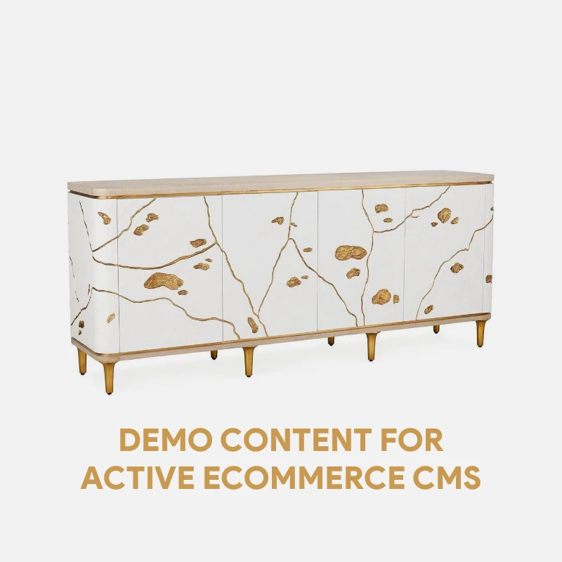 Demo Content for Active eCommerce CMS - Kintsugi Credenza