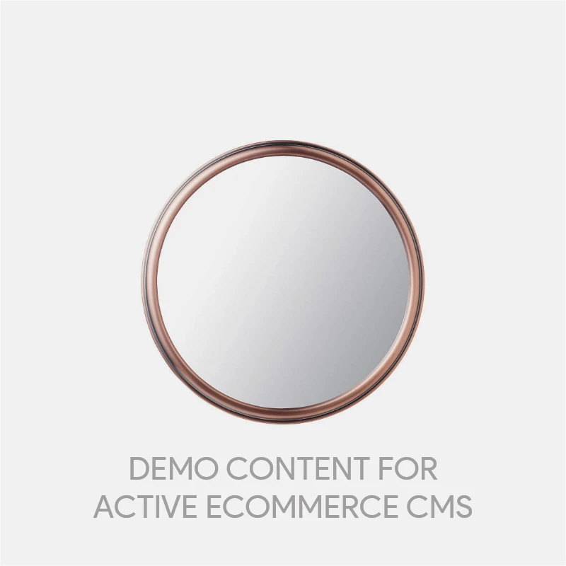 Demo Content for Active eCommerce CMS - Round Mirror