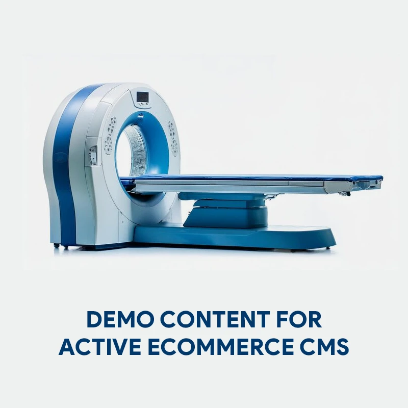 Demo Content for Active eCommerce CMS - CT Scan Machine manufacturer