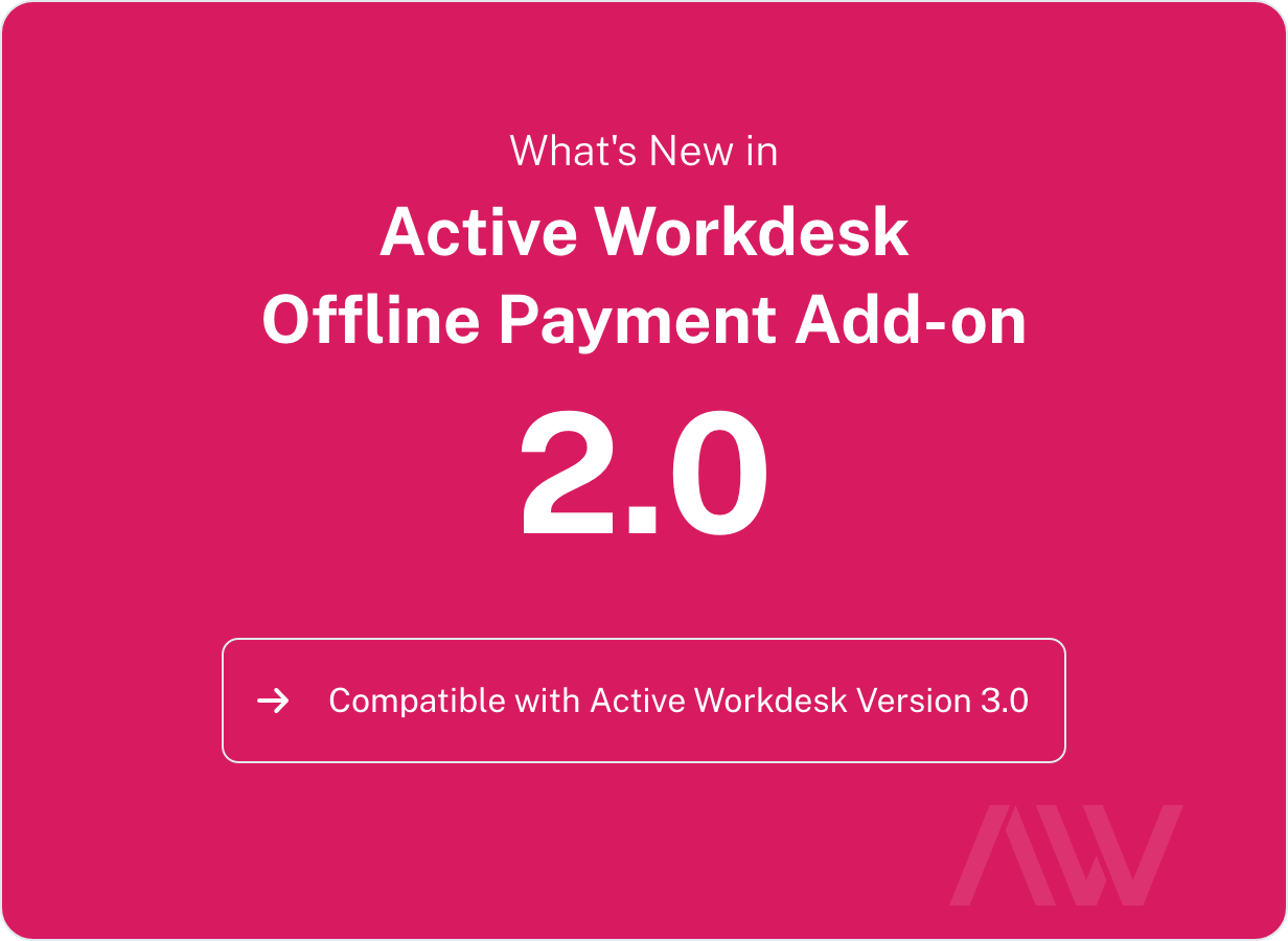 Active Workdesk Offline Payment Add-on - 2